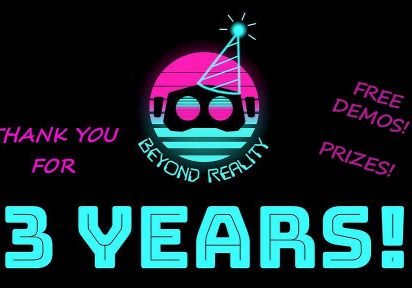 Beyond Reality 3 Yr Anniversary